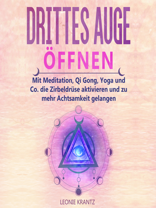 Title details for Drittes Auge öffnen by Leonie Krantz - Available